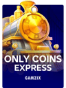 Machine à sous Only Coins Express (Gamzix)